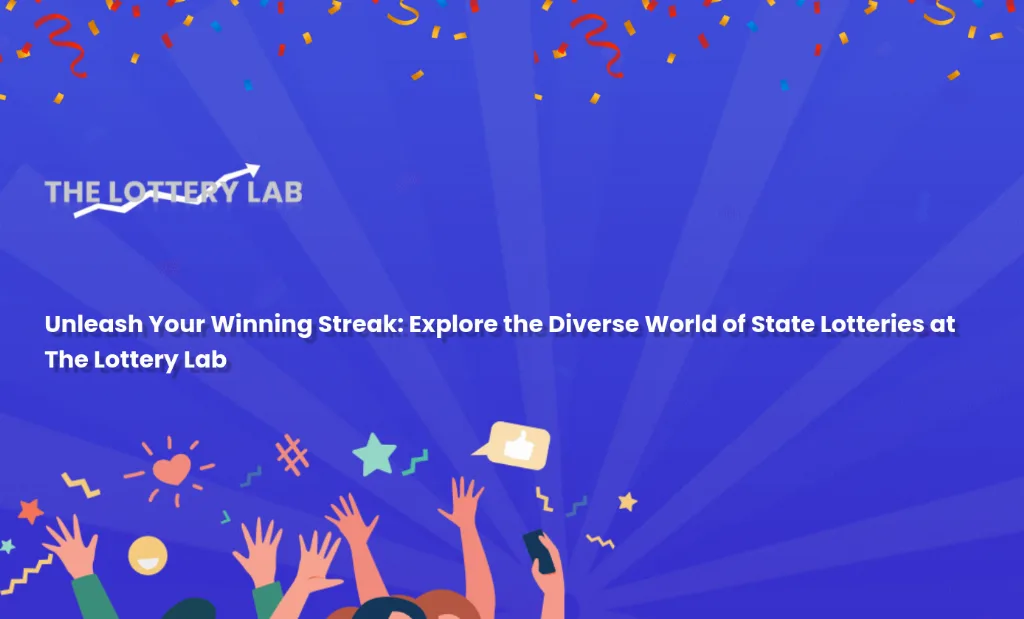 Unleash Your Winning Streak: Explore the Diverse World of State Lotteries at The Lottery Lab