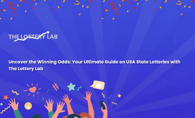 Uncover the Winning Odds: Your Ultimate Guide on USA State Lotteries with The Lottery Lab